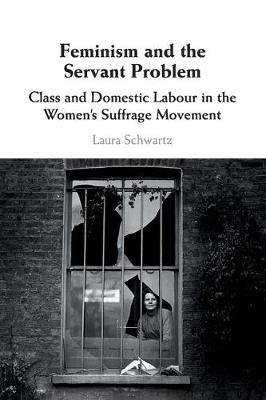 Feminism and the Servant Problem