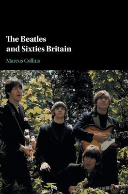 Beatles and Sixties Britain, The