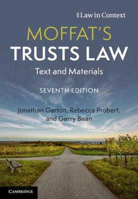 Law in Context #: Moffat's Trusts Law  (7th Edition)