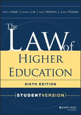 The Law of Higher Education  (6th Edition)