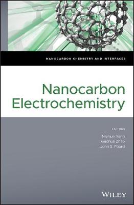 Nanocarbon Chemistry and Interfaces: Nanocarbon Electrochemistry