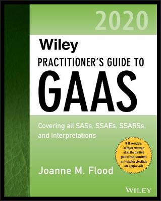 Wiley Regulatory Reporting #: Wiley Practitioner's Guide to GAAS 2020
