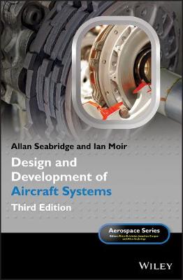 Design and Development of Aircraft Systems (3rd Edition)