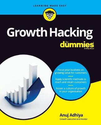 Growth Hacking For Dummies