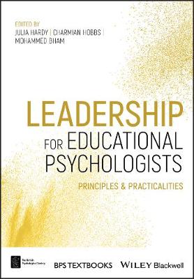 Leadership for Educational Psychologists: Principles and Practicalities