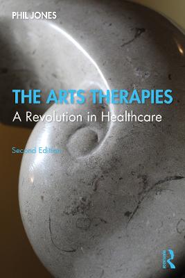 The Arts Therapies (2nd Edition)