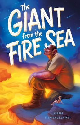 Giant from the Fire Sea, The