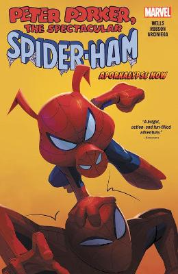 Spider-ham: Aporkalypse Now (Graphic Novel)