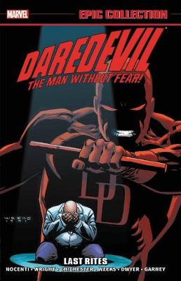 Daredevil Epic Collection: Last Rites (Graphic Novel)