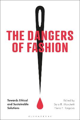 Dangers of Fashion, The: Towards Ethical and Sustainable Solutions