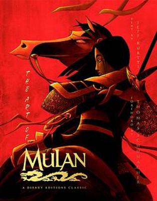 Art Of Mulan, The: A Disney Editions Classic (Graphic Novel)