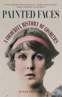 Painted Faces: A Colourful History of Cosmetics