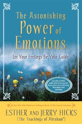 Astonishing Power of Emotions, The