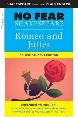 No Fear Shakespeare: Romeo and Juliet  (Deluxe Student Edition)