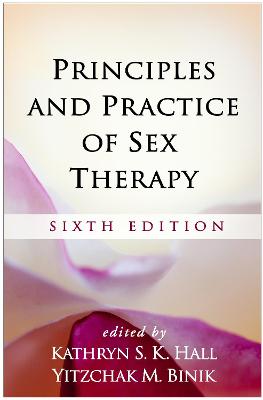 Principles and Practice of Sex Therapy (6th Edition)