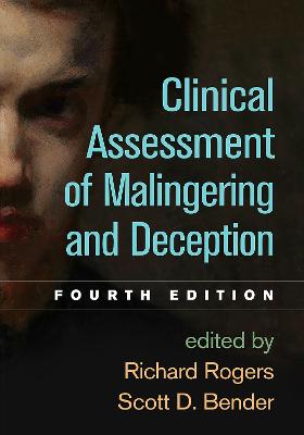Clinical Assessment of Malingering and Deception (4th Edition)