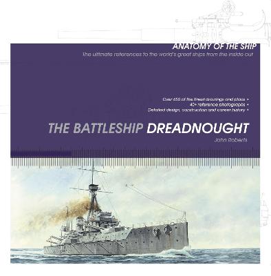 Anatomy of the Ship: Battleship Dreadnought, The