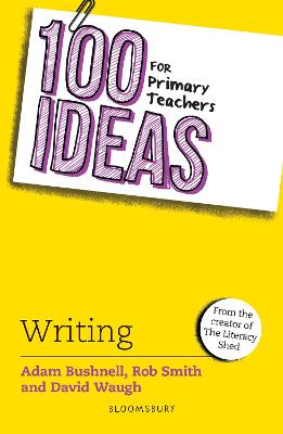 100 Ideas for Teachers: Writing