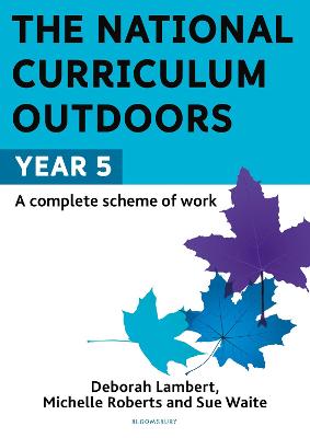 National Curriculum Outdoors: Year 5, The