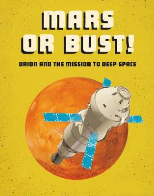 Future Space: Mars or Bust!