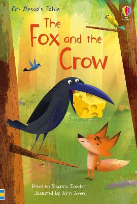 Usborne First Reading: The Fox and the Crow