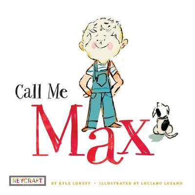 Max and Friends #01: Call Me Max