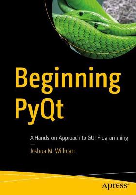Beginning PyQt  (1st Edition)
