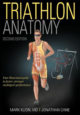 Triathlon Anatomy  (2nd Edition)