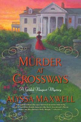Gilded Newport Mystery #07: Murder at Crossways