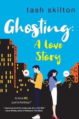 Ghosting A Love Story