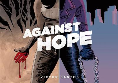 Against Hope (Graphic Novel)
