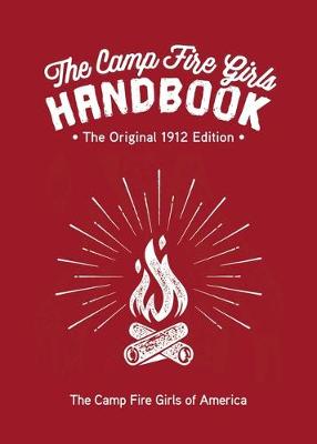 The Camp Fire Girls Handbook