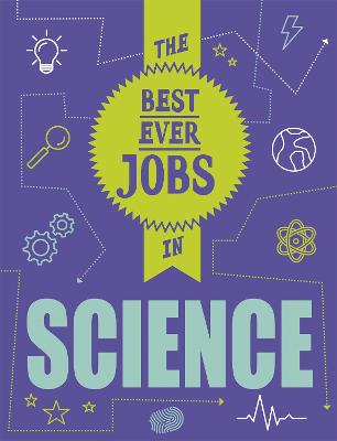 Best Ever Jobs In: Science