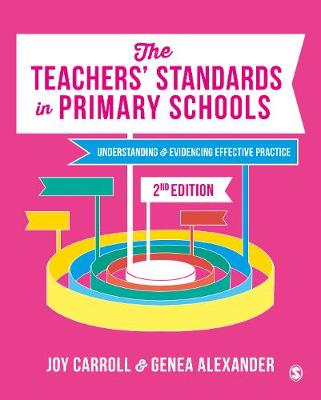 Teachers' Standards in Primary Schools, The: Understanding and Evidencing Effective Practice