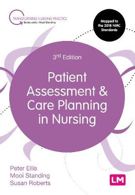 Patient Assessment and Care Planning in Nursing  (3rd Edition)