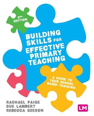 Building Skills for Effective Primary Teaching  (2nd Edition)