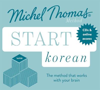 Start Korean: Learn Korean with the Michel Thomas Method (CD)