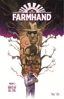 Farmhand #: Farmhand, Volume 3 (Graphic Novel)
