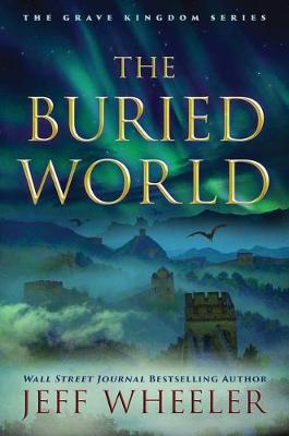 Grave Kingdom #02: The Buried World