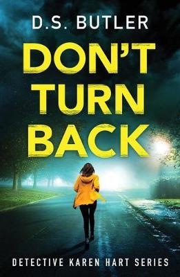 Detective Karen Hart #03: Don't Turn Back