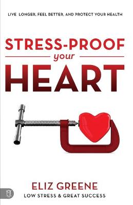Stress-Proof Your Heart