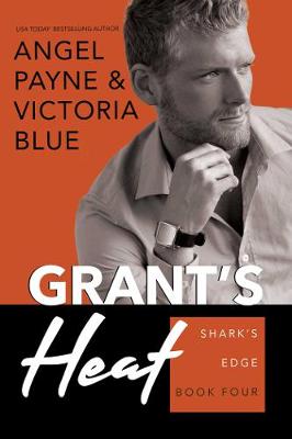 Shark's Edge #04: Grant's Heat