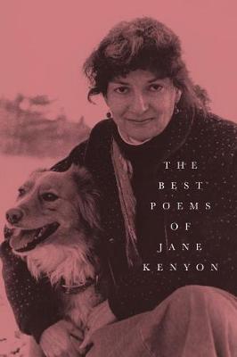 Best Poems of Jane Kenyon, The (Poetry)