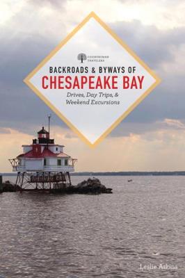 Backroads & Byways #: Backroads & Byways of Chesapeake Bay