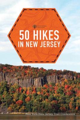 50 Hikes #: 50 Hikes in New Jersey