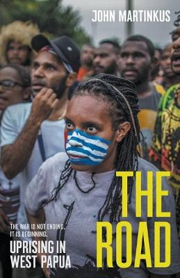 Road, The: Uprising in West Papua
