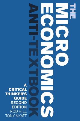 The Microeconomics Anti-Textbook
