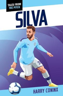 Tales from the Pitch #: Silva
