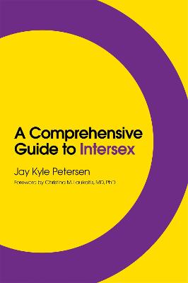 A Comprehensive Guide to Intersex