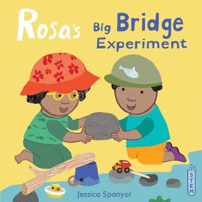 Rosa's Workshop: Rosa's Big Bridge Experiment